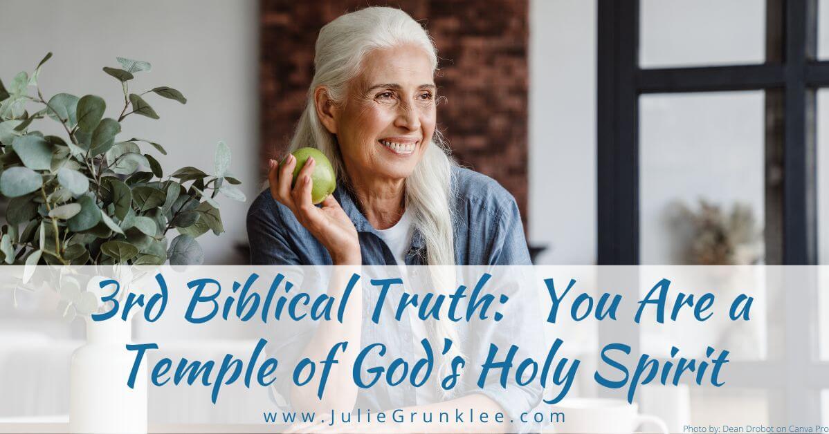 3rd Biblical Truth: You are a Temple of God’s Holy Spirit